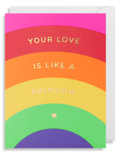 Your Love is like a Rainbow - Mini Card