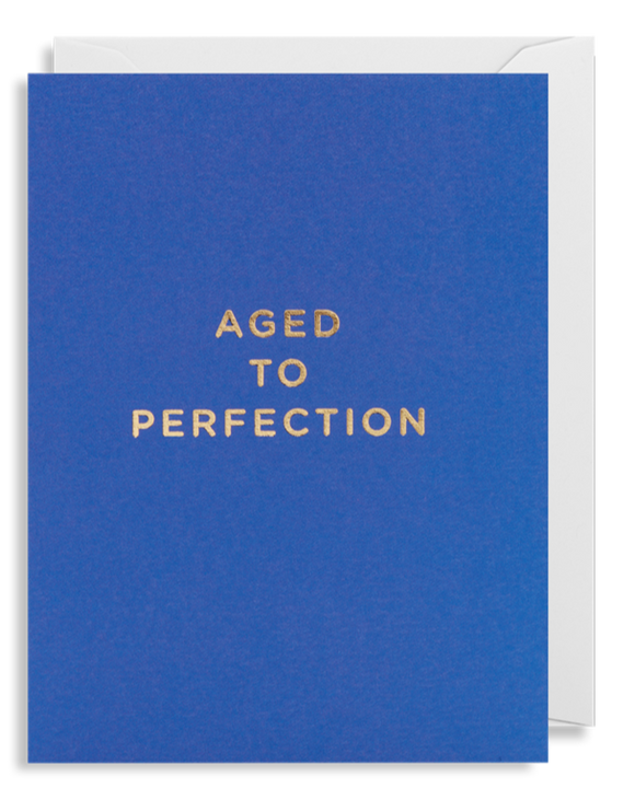 Aged To Perfection - Mini Card